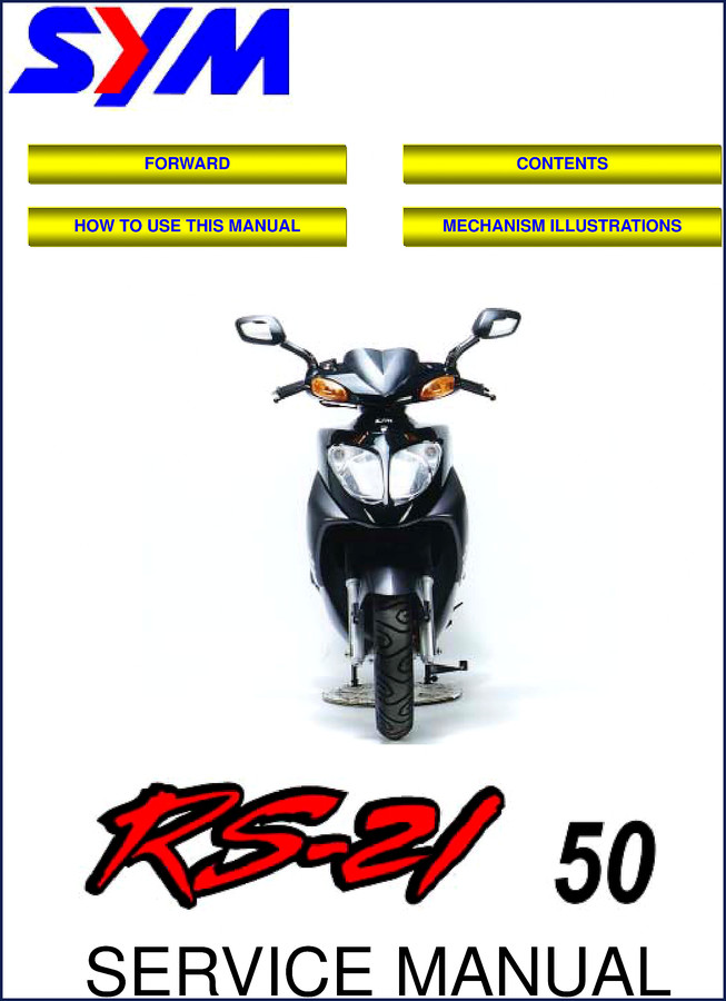 SYM RS-21 50 Service Manual cover showing RS-21 model and factory engineering diagrams