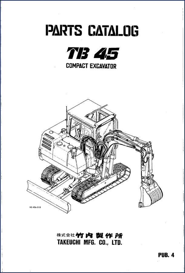 Takeuchi TB 45 Parts Catalog OEM factory manual cover for compact excavator 146 pages