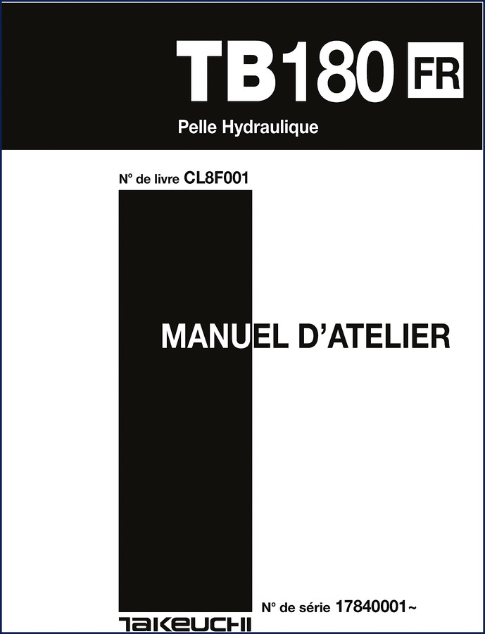 Takeuchi TB180 Workshop Manual cover – factory service manual for hydraulic excavator, 433 pages