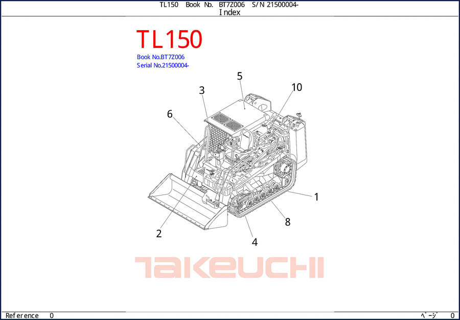 Takeuchi TL150 Workshop Manual – OEM factory service manual, 828 pages, Book No. CT7E002