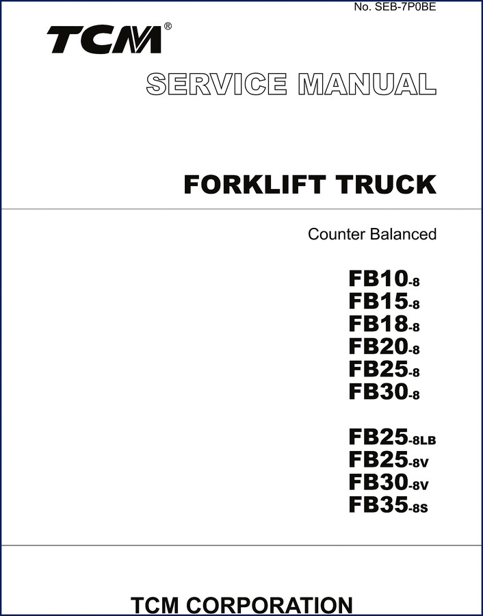 TCM FB10-8 FB15-8 FB18-8 FB20-8 FB25-8 Service Manual 259 pages factory OEM