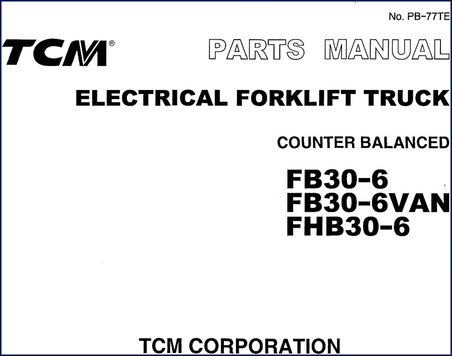 TCM FB30-6 FB30-6VAN FHB30-6 Parts Catalog front cover – 245 page OEM factory parts manual