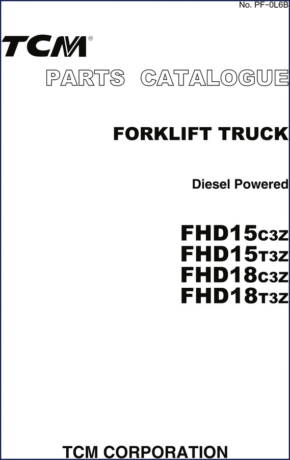 TCM FHD15C3Z/FHD18T3Z Parts Catalog cover - 508-page OEM factory manual