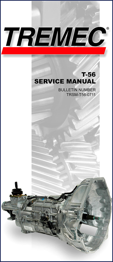 Tremec T-56 Service Manual cover – 48 page OEM factory transmission rebuild document