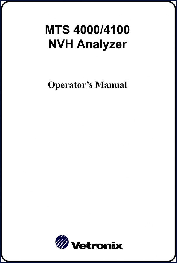 Vetronix MTS 4000/4100 NVH Analyzer Operators Manual 2005 cover