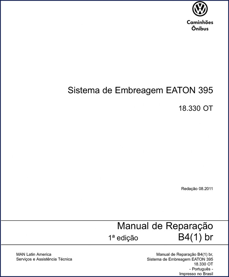 Volkswagen 18.330 OT 2011 Repair Manual cover - Eaton 395 clutch system PDF