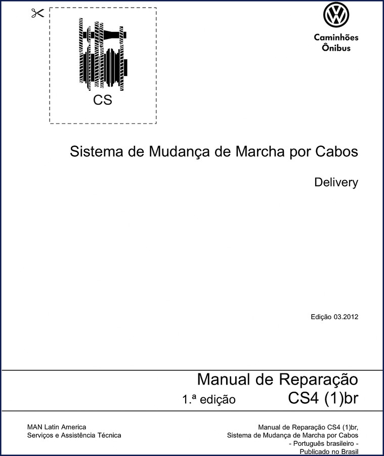 Volkswagen CS4 2012 Repair Manual cover – OEM factory cable shift system manual in Portuguese