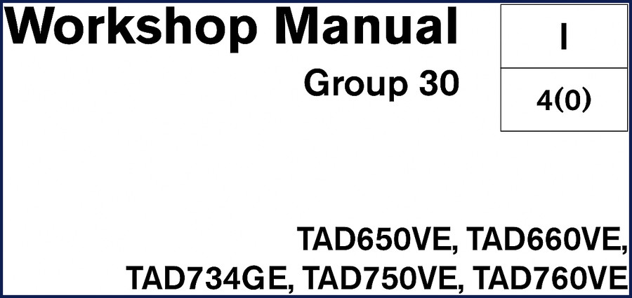 Volvo BM TAD650VE TAD660VE TAD734GE TAD750VE TAD760VE Workshop Manual - 160 pages OEM factory service manual