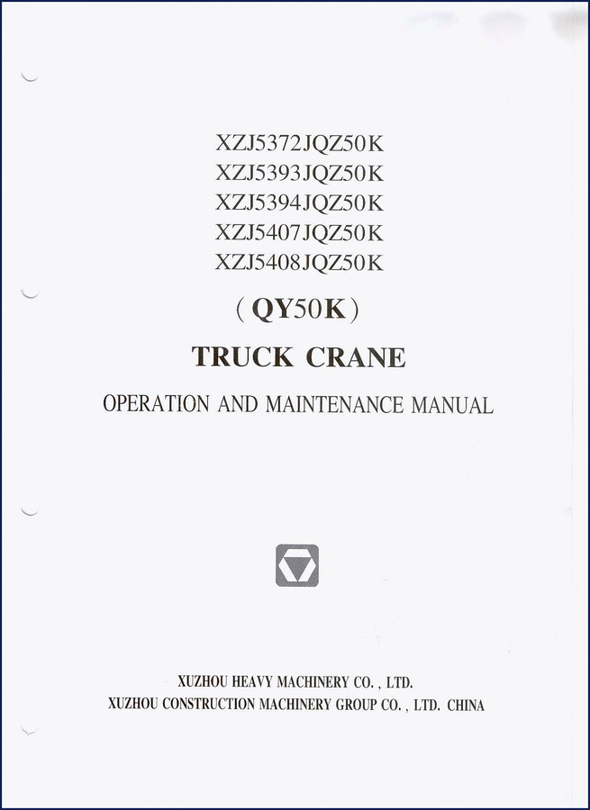 Xuzhou Construction Machinery XZJ5372JQZ50K operators manual cover showing truck crane and safety warning stripes