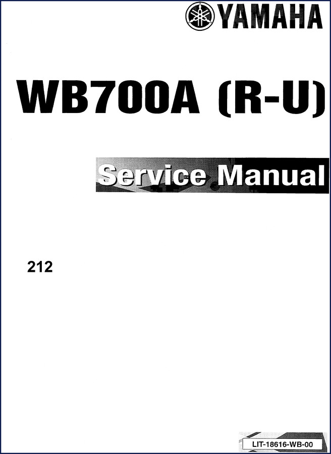 Yamaha WB700A Service Manual cover – 203 pages of factory repair specs for WB700A water vehicle