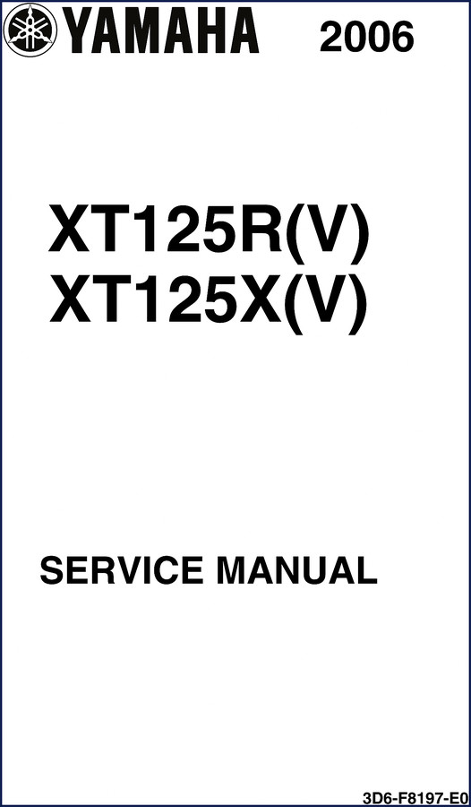 Yamaha XT125R 2006 factory service manual cover showing motorcycle and specs