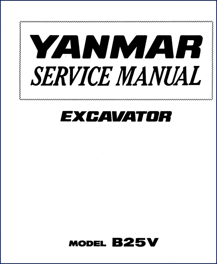 Yanmar B25V service manual cover showing excavator and manual title