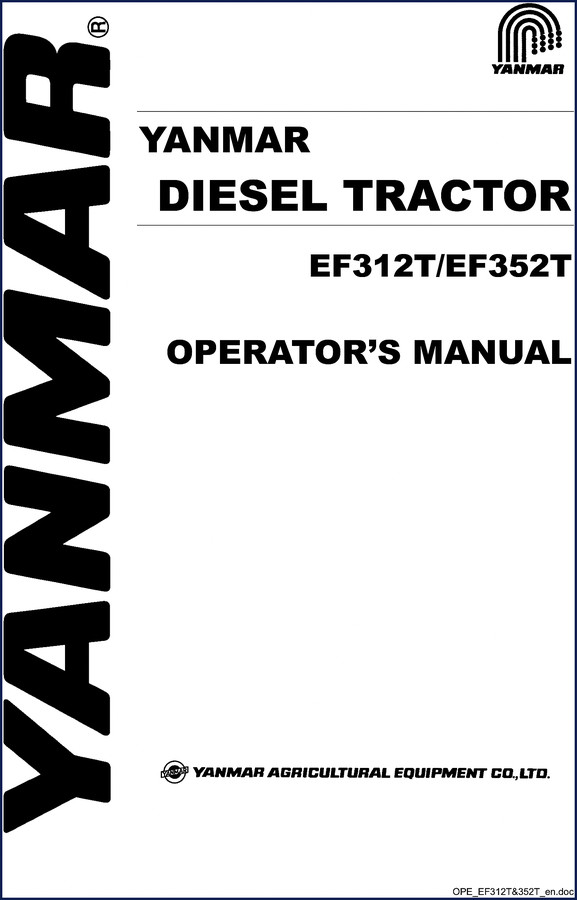 Yanmar EF312T, EF352T Operators Manual cover page showing diesel tractor diagram