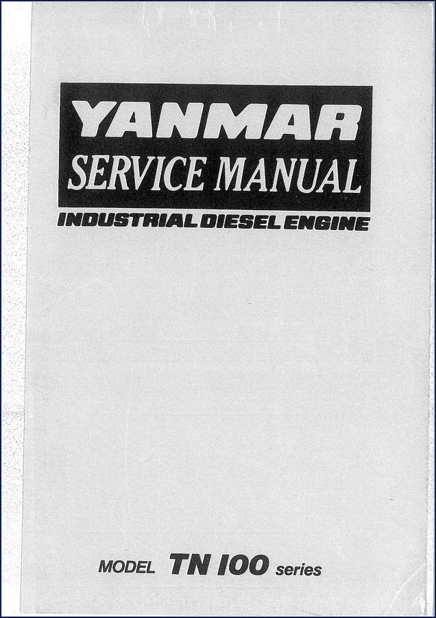 Yanmar TN100 Service Manual cover for 3TN100E and 4TN100E industrial diesel engine, 175 pages, factory OEM