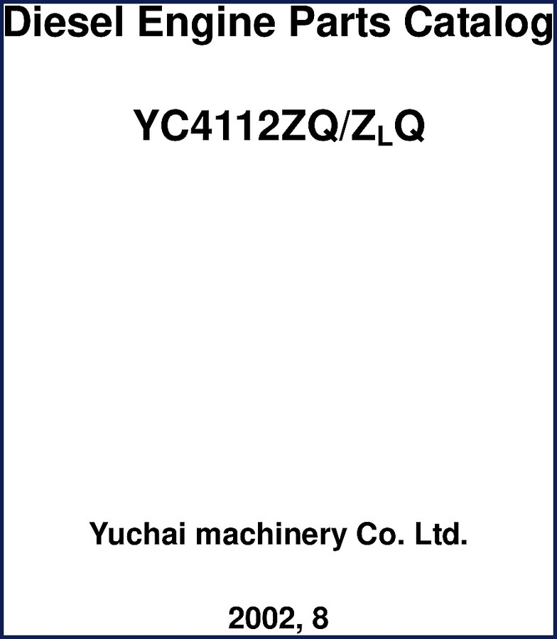 Yuchai YC4112ZQ Diesel Engine Parts Catalog 2002 cover page showing model numbers