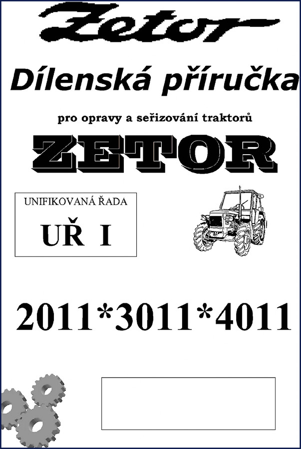 Zetor 2011, 3011, 4011 workshop manual cover - 267 page factory repair document