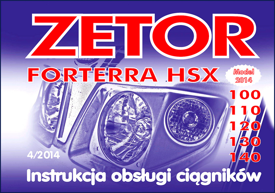 Zetor Forterra HSX Operators Manual 250 pages factory document