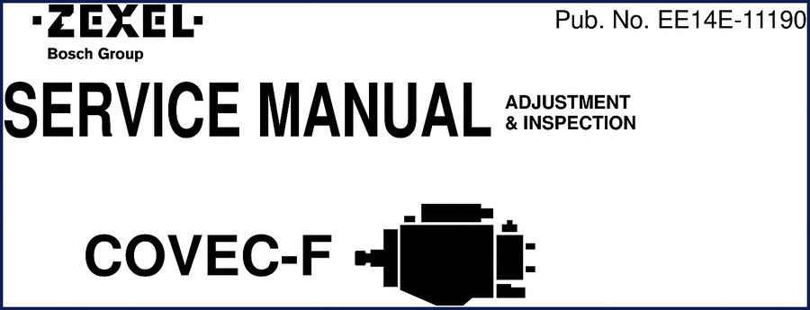 Zexel COVEC-F Service Manual cover - 55 pages - adjustment and inspection
